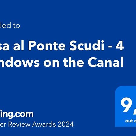 Casa Al Ponte Scudi - 4 Windows On The Canal Venice Luaran gambar